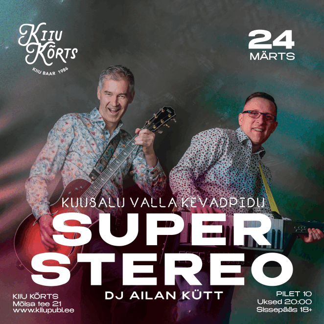 Kevadpidu - Super Stereo